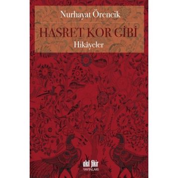 Hasret Kor Gibi - Nurhayat Örencik