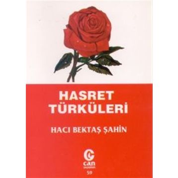 Hasret Türküleri - Hacı Bektaş Şahin