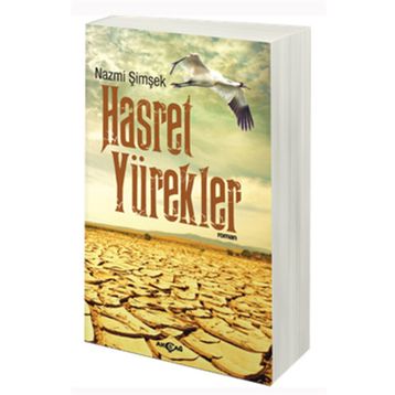 Hasret Yürekler - Nazmi Şimşek