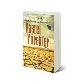 Hasret Yürekler - Nazmi Şimşek