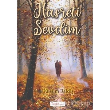Hasreti Sevdim - Gülsüm Baldiş