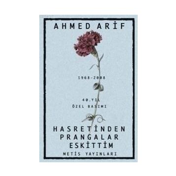 Hasretinden Prangalar Eskittim - Ahmed Arif