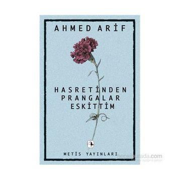 Hasretinden Prangalar Eskittim - Ahmed Arif
