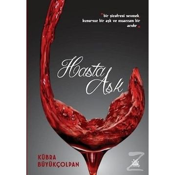 Hasta Aşk - Kübra Büyükçolpan