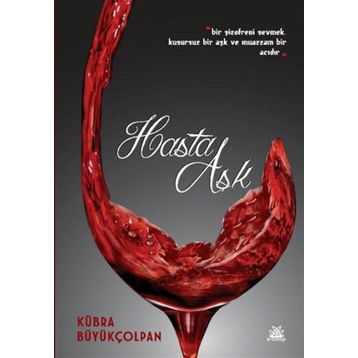 Hasta Aşk - Kübra Büyükçolpan