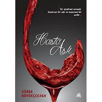 Hasta Aşk - Kübra Büyükçolpan