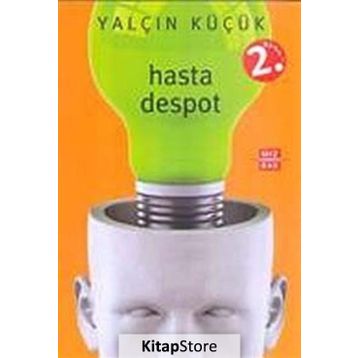 HASTA DESPOT - YALÇIN KÜÇÜK