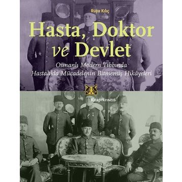 Hasta Doktor ve Devlet - Kitap Yayınevi