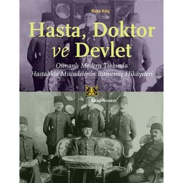 Hasta Doktor ve Devlet - Kitap Yayınevi