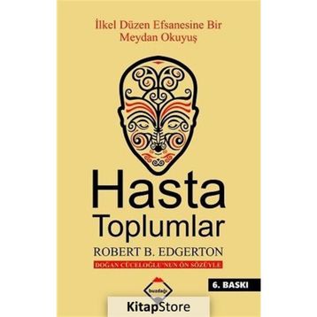 Hasta Toplumlar - Robert B.Edgerton