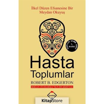 Hasta Toplumlar - Robert B.Edgerton