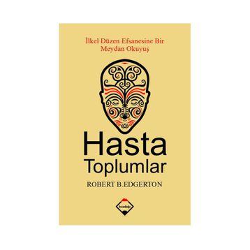 Hasta Toplumlar - Robert B.Edgerton