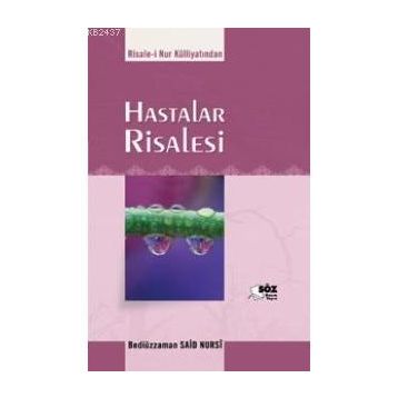 HASTALAR RISALESI (ORTA BOY) - BEDİÜZZAMAN SAID NURSI