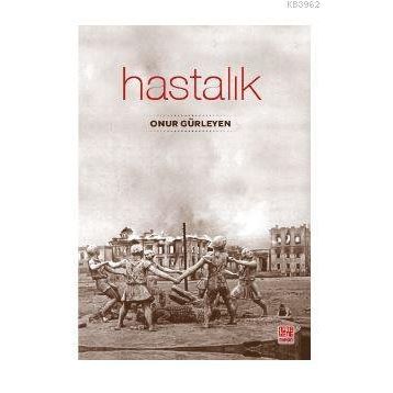 Hastalık - Emin Ersöz