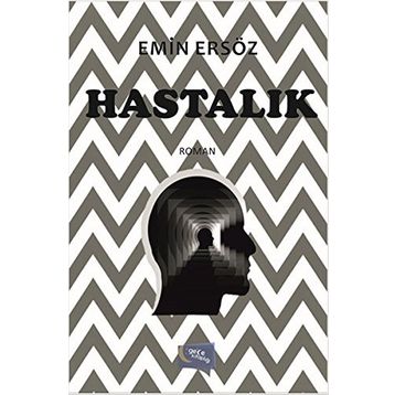 Hastalık - Emin Ersöz