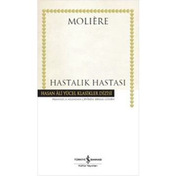 Hastalık Hastası - Moliere