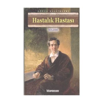 Hastalık Hastası - Moliere