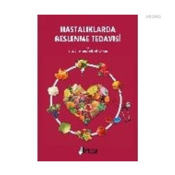 HASTALIKLARDA BESLENME TEDAVISI - M. EMEL ALPHAN