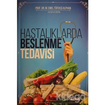 HASTALIKLARDA BESLENME TEDAVISI - M. EMEL ALPHAN