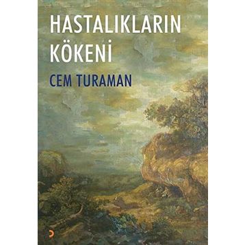 Hastalıkların Kökeni - Cem Turaman