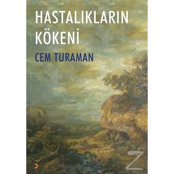 Hastalıkların Kökeni - Cem Turaman