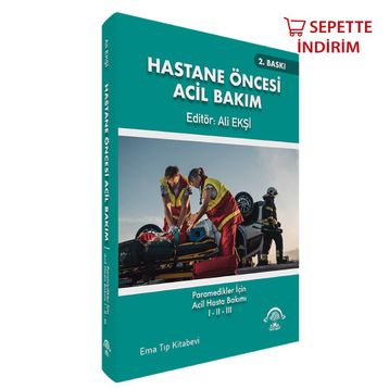 Hastane Öncesi Acil Bakım I-II-III - Ema Tıp Kitabevi