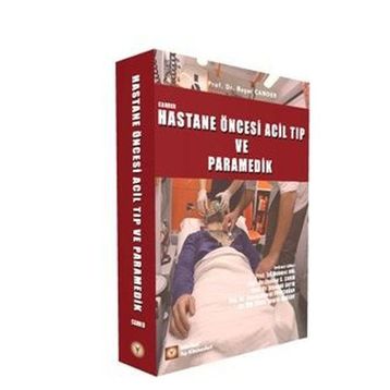 Hastane Öncesi Acil Tıp ve Paramedik - Başar Cander