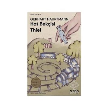 Hat Bekçisi Thiel - Gerhart Hauptman