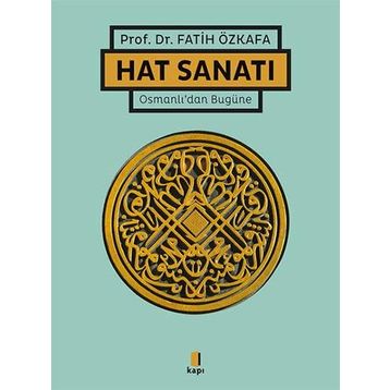 Hat Sanatı Ciltli - Fatih Özkafa