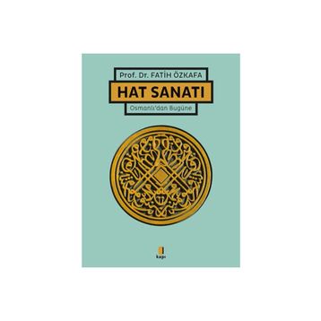 Hat Sanatı Ciltli - Fatih Özkafa