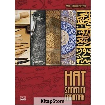 Hat Sanatını Tanımak - İlhan Özkeçeci