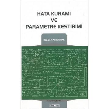 Hata Kuramı ve Parametre Kestirimi - R. Alpay Abbak