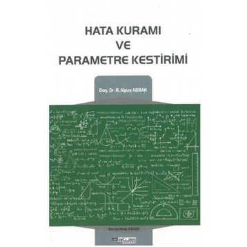 Hata Kuramı ve Parametre Kestirimi - R. Alpay Abbak