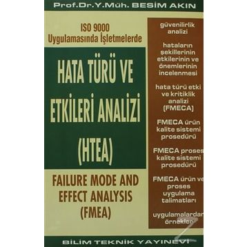 Hata Türü ve Etkileri Analizi (HTEA)ISO 9000 Uygulamasında İşletmelerde