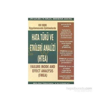 Hata Türü ve Etkileri Analizi (HTEA)ISO 9000 Uygulamasında İşletmelerde