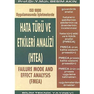 Hata Türü ve Etkileri Analizi (HTEA)ISO 9000 Uygulamasında İşletmelerde