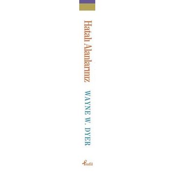 Hatalı Alanlarınız - Dr. Wayne W. Dyer