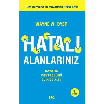 Hatalı Alanlarınız - Dr. Wayne W. Dyer
