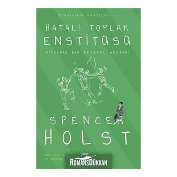 Hatalı Toplar Enstitüsü - Spencer Holst