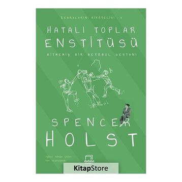 Hatalı Toplar Enstitüsü - Spencer Holst