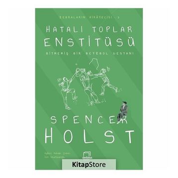 Hatalı Toplar Enstitüsü - Spencer Holst