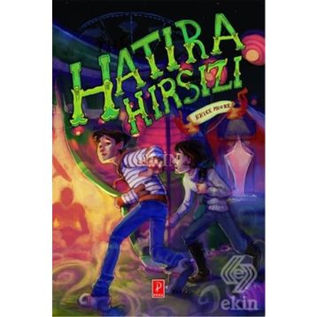 Hatıra Hırsızı - Bryce Moore