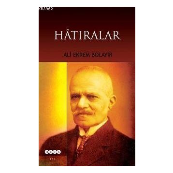 HATIRALAR - EBUBEKIR HAZIM TEPEYRAN