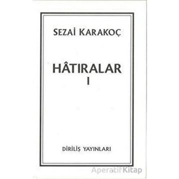 Hatıralar II - Sezai Karakoç