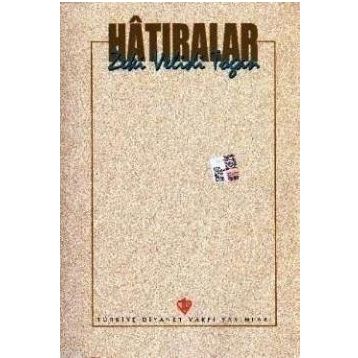 Hatıralar - Zeki Velidi Togan