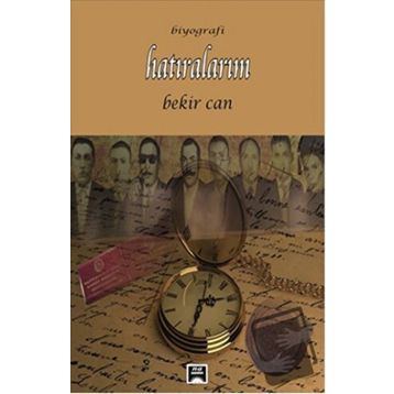 Hatıralarım - Bekir Can