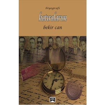 Hatıralarım - Bekir Can