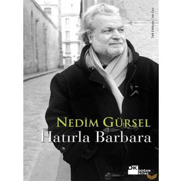 HATIRLA BARBARA - GENEL