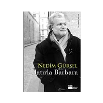 HATIRLA BARBARA - GENEL