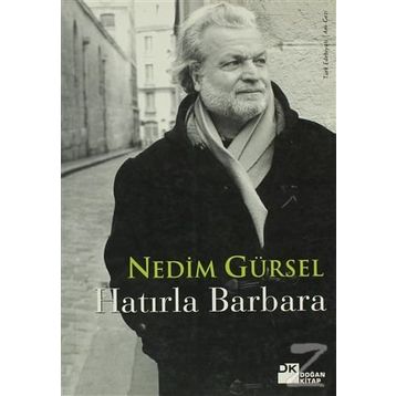 HATIRLA BARBARA - GENEL